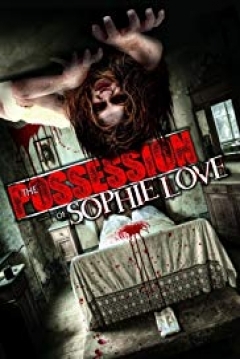 Poster The Possession of Sophie Love