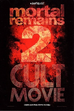 Poster Mortal Remains 2: Cult Movie