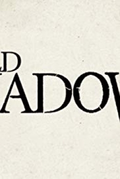Poster Old Shadows
