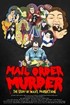 Poster Mail Order Murder: The Story of W.A.V.E. Productions