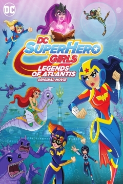 Ficha DC Super Hero Girls: Leyendas de Atlantis