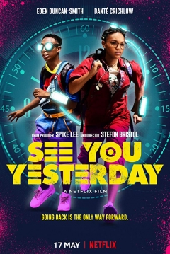 Poster See You Yesterday