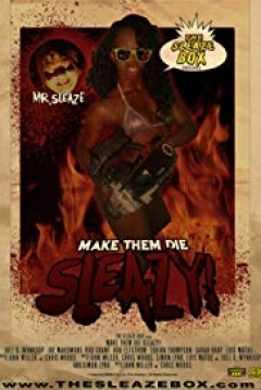 Poster Make Them Die Sleazy!