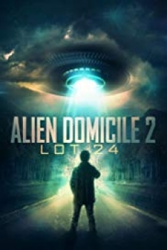 Poster Alien Domicile 2: Lot 24
