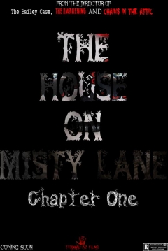 Poster The house on Misty Lane: Chapter one