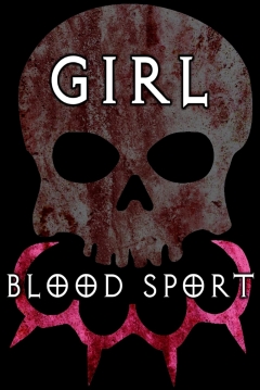 Poster Girl Blood Sport