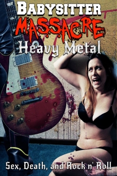 Poster Babysitter Massacre: Heavy Metal