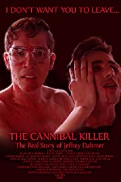 Poster The Cannibal Killer: The Real Story of Jeffrey Dahmer