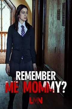 ¿Te Acuerdas de Mí, Mamá? — póster