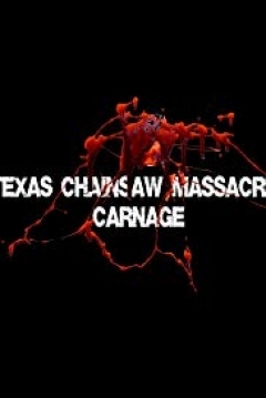 Poster La Matanza de Texas: Carnage