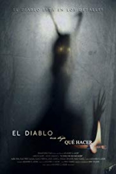 Poster El Diablo me Dijo qué Hacer