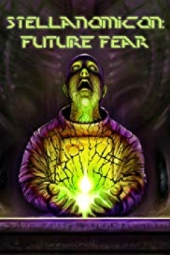 Poster Stellanomicon: Future Fear