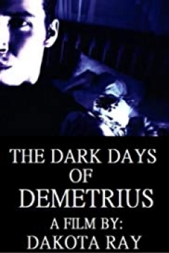 Poster The Dark Days of Demetrius