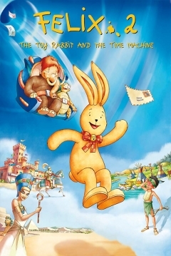Poster Felix 2 - The Mechanical Rabbit and the Time Machine