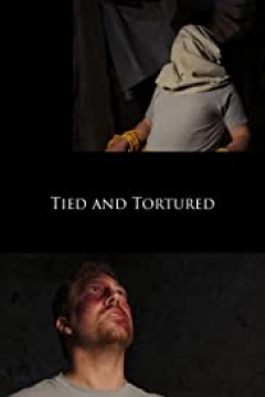 Poster Tied and Tortured