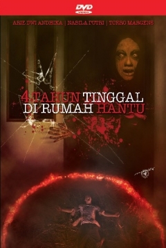 Poster 4 Tahun Tinggal Di Rumah Hantu