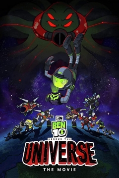 Poster Ben 10 contra El Universo: La Película