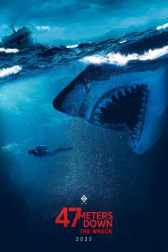 Poster A 47 Metros 3: The Wreck