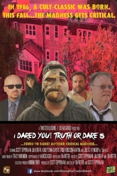 Poster I Dared you! Truth or Dare Part 5