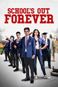 Poster School's Out Forever