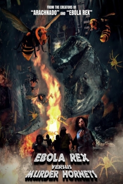 Poster Ebola Rex versus Murder Hornets