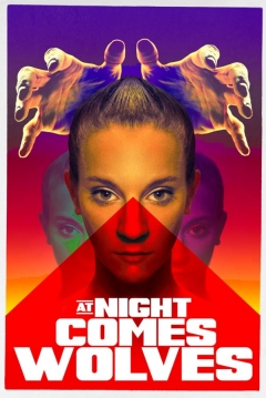 Poster At Night Comes Wolves