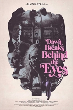 Poster Dawn Breaks behind the Eyes