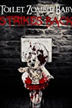 Poster Toilet Zombie Baby Strikes back
