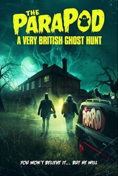 Poster The ParaPod: A very British ghost hunt