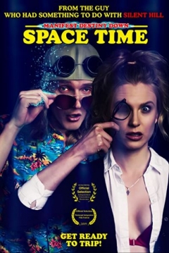 Poster Manifest Destiny Down: Spacetime