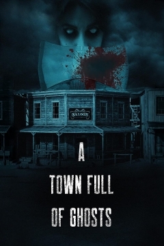 Ficha A Town Full of Ghosts