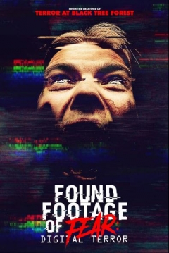 Poster Found Footage of Fear: Digital Terror