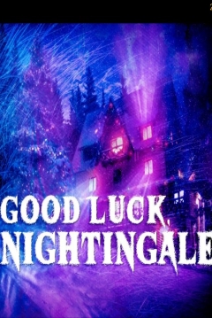 Poster Good Luck, Nightingale