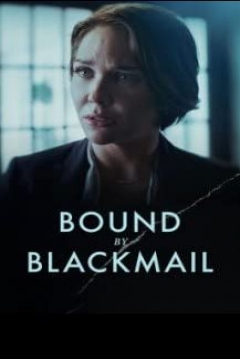 Poster Bound by Blackmail
