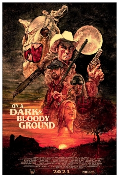 Poster On a Dark and Bloody Ground