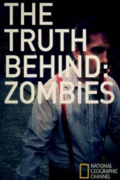 Poster La Verdad Científica Sobre los Zombies