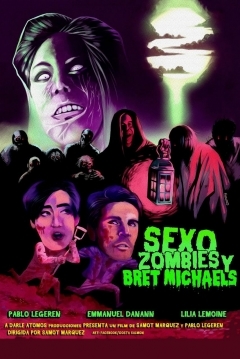 Poster Sexo, zombies y Bret Michaels