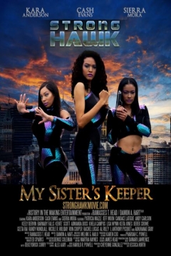 Poster Strong Hawk: My Sister's Keeper