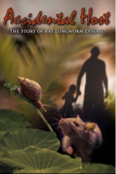 Poster Accidental Host: The Story of Rat Lungworm Disease
