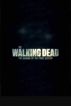 Poster The Walking Dead: The Making of the Final Season