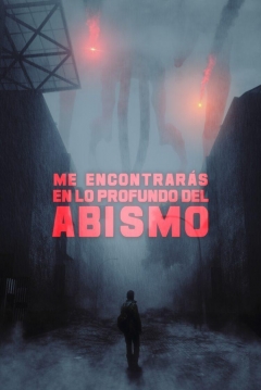 Poster Me Encontrarás en lo Profundo del Abismo