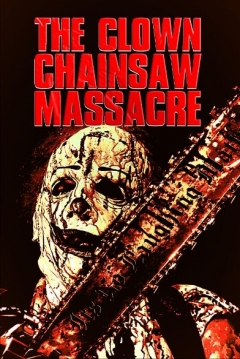 Poster The Clown Chainsaw Massacre