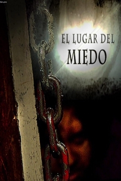 Poster El lugar del miedo