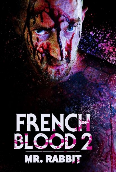 Poster French blood 2: Mr. Rabbit
