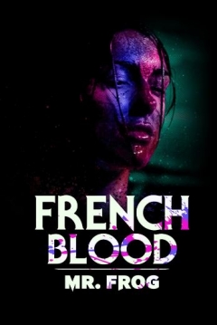 Poster French blood 3: Mr. Frog