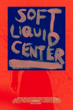 Poster Soft Liquid Center