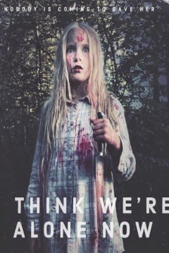 Poster I think we're alone now