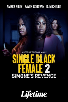 Poster Single Black Female 2: Simone's Revenge
