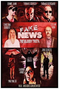 Poster Fake News - The Bloody Truth