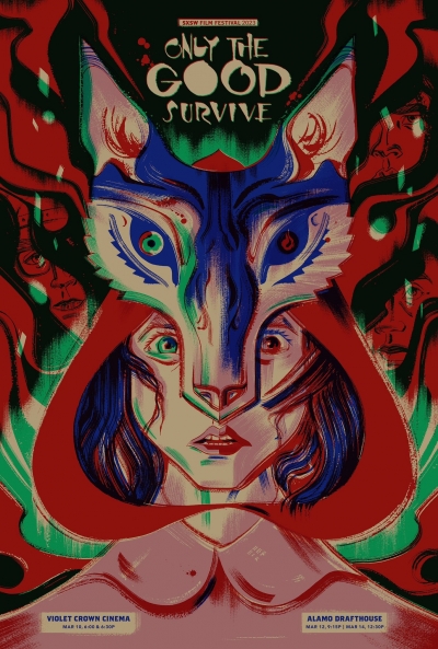 Poster Only the Good Survive